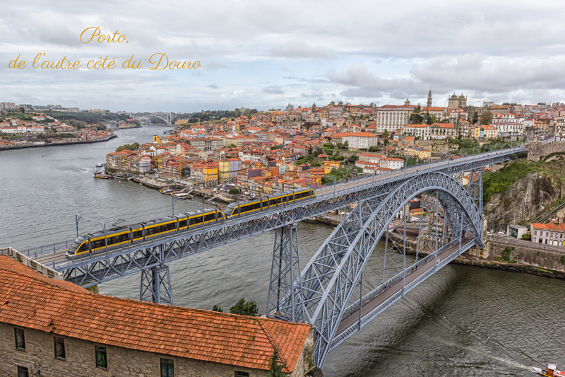 Porto, de l’autre côté du Douro